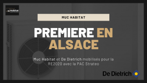 Muc Habitat et De Dietrich mobilisés pour la RE2020 avec la PAC Strateo