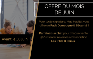 Découvrez notre Offre du mois de Juin !