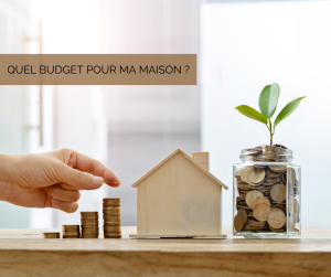 Quel budget pour ma maison en construction ?