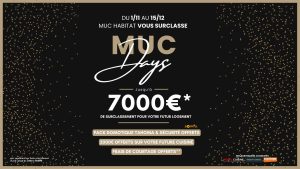 OFFRE LES MUC’DAYS jusqu’à 7000 €